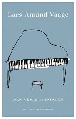 Omslag: "Den vesle pianisten" av Lars Amund Vaage