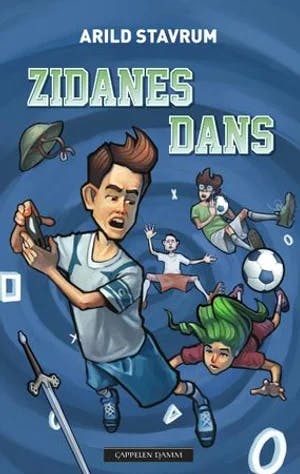 Omslag: "Zidanes dans" av Arild Stavrum