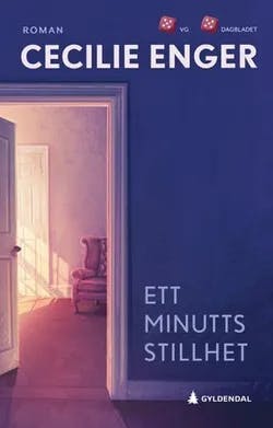 Omslag: "Ett minutts stillhet : roman" av Cecilie Enger