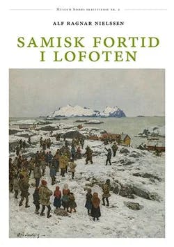 Omslag: "Samisk fortid i Lofoten" av Alf Ragnar Nielssen
