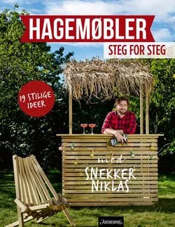 Omslag: "Hagemøbler steg for steg" av Niklas Nygaard Grande