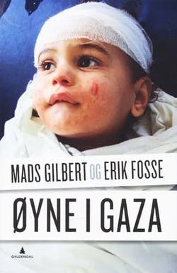 Omslag: "Øyne i Gaza" av Mads Gilbert