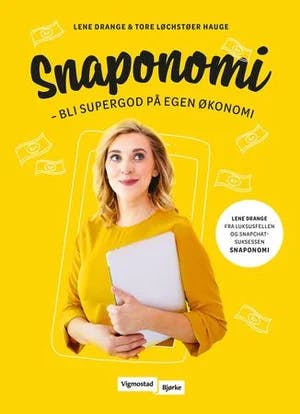 Omslag: "Snaponomi : bli supergod på egen økonomi" av Lene Drange