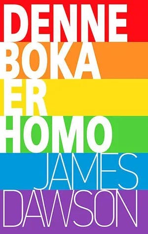 Omslag: "Denne boka er homo" av James Dawson