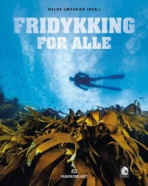 Omslag: "Fridykking for alle" av Helge Løvskar